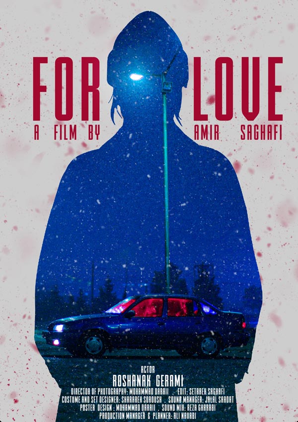 FOR LOVE by Amirhossein Saghafi